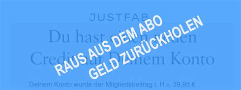 JustFab Abo kündigen und Geld zurückholen